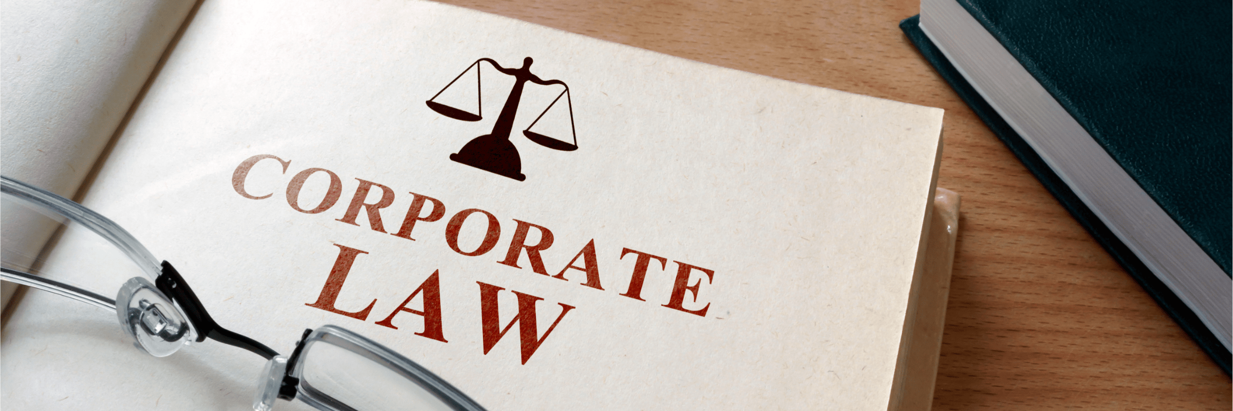 How to Make a Career in Corporate Law: A Detailed Guide for Law Students